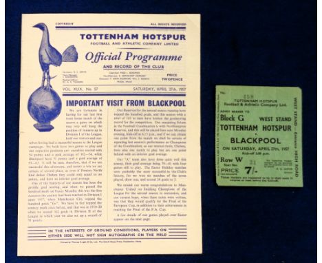 Football programme & match ticket, Tottenham v Blackpool 27 April 1957 Div 1, official programme and match ticket (sl creased