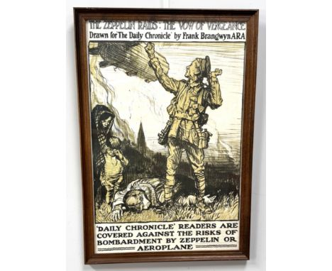 MILITARIA: A reproduction WWI poster, "The Zeppelin Raids : The Vow of Vengence Drawn for the Daily Chronicle by Frank Brangw