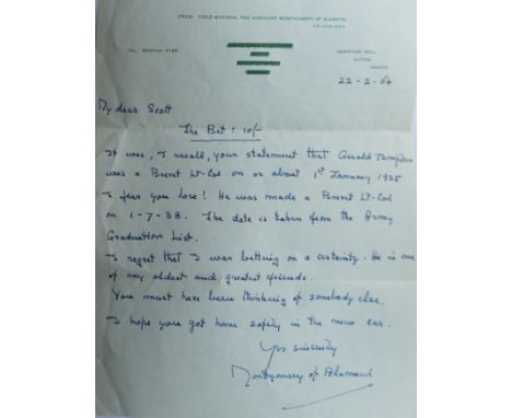 Field Marshal The Viscount Montgomery of Alamein, K.G., G.C.B., D.S.O. (1887-1976), a manuscript letter on headed paper dated