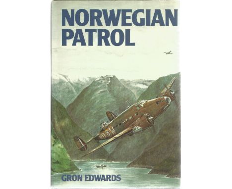 Gron Edwards. Norwegian Patrol. First edition WW2 book, on good condition. Signed by the author. 176 pages.  All autographs c