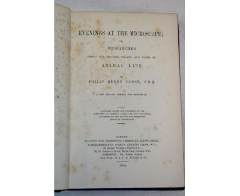 Gosse (P. H.) Evenings at the Microscope, 1 vol. 1884, half calf 