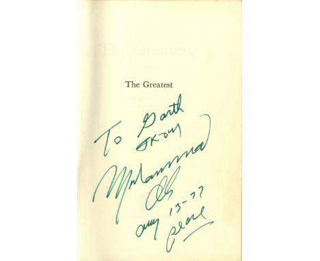 ALI MUHAMMAD: (1942-2016) American Boxer, World Heavyweight Champion. Book signed and inscribed, being a hardback edition of 