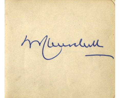 CHURCHILL WINSTON S.: (1874-1965) British Prime Minister 1940-45, 1951-55. Nobel Prize winner for Literature, 1953. Bold blue