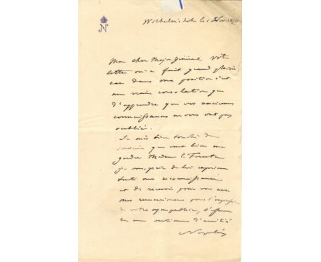 NAPOLEON III: (1808-1873) French Emperor 1852-70, the nephew and heir of Napoleon I. A.L.S., Napoleon, one page, 8vo, Wilhelm