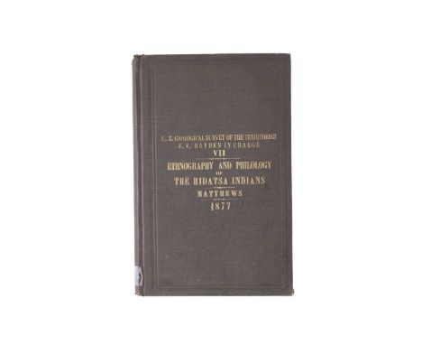 (Americana) Government Printing Press, Washington Two fine works  Washington Matthews. 'Ethnography and Philology of the Hida