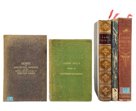 (Farming) Five good works John Curtis. ' Farm Insects: Being the Natural History and Economy of the Insects Injurious to the 