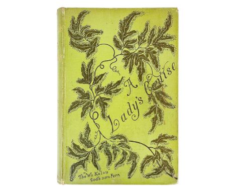 (Signed) GORDON CUMMING, C. F. A Lady's Cruise in a French Man-of-War  Signed by the author to the title page, new edition, l