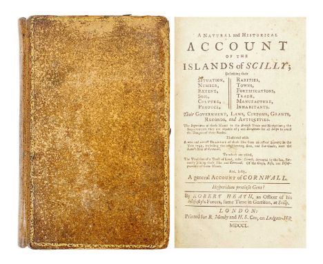 (Islands of Scilly) Robert Heath A Natural and Historical Account of the Islands of Scilly 'Describing their Situation, Numbe