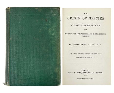 Charles Darwin Origin of the Species by Means of Natural Selection  Sixth edition, Original green cloth, rubbed with some fad