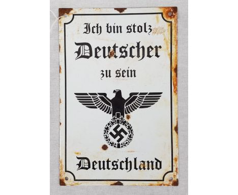3rd Reich Enamel Sign ?I am proud to be German?. 