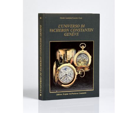 BOOK "THE UNIVERSE OF VACHERON CONSTANTIN, GENEVE" by Carole Lambelet and Lorette Coen, Editions Scriptar SA, published in 19