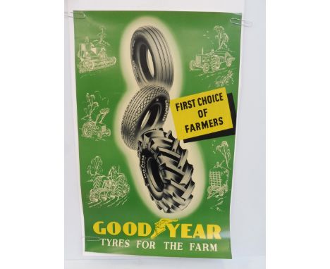 A Goodyear Tractor Tyres 'First Choice of Farmers' advertising poster, 22 x 35".