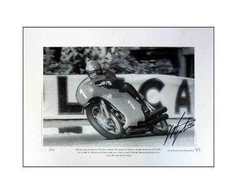 Giacomo Agostini signed limited edition print with signing photo Over the course of a remarkable career of 17 years, the peer