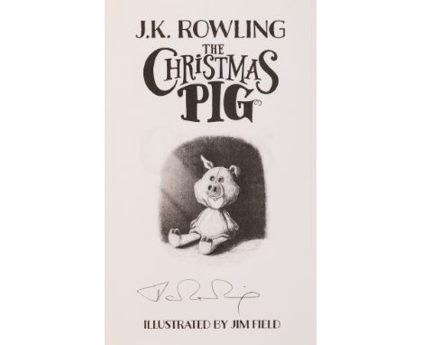 Rowling (J.K.) The Christmas Pig, first edition, signed by the author on half-title with author's hologram on facing p., illu