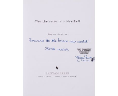 Hawking (Stephen) The Universe in a Nutshell, first edition, signed by the author with thumb-print, additionally inscribed an