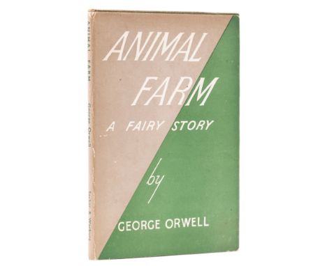 Orwell (George) Animal Farm. A Fairy Story, first edition, neat ink ownership inscription to front pastedown, original cloth,