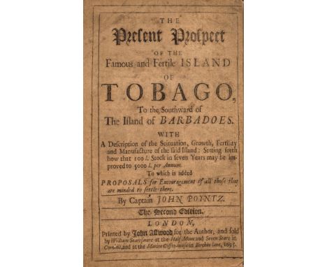 West Indies.- Poyntz (Captain John) The present prospect of the famous and fertile island of Tobago to the southward of Barba