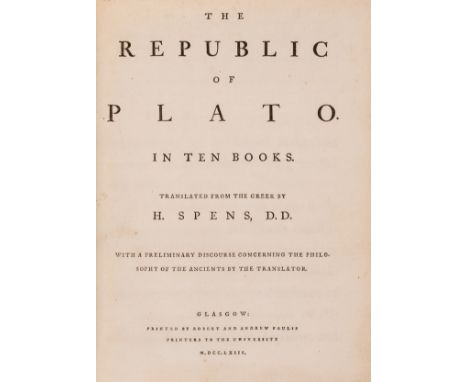 Plato. The Republic of Plato. In Ten Books, first edition in English, translated by Henry Spens, advertisement leaf at end, s