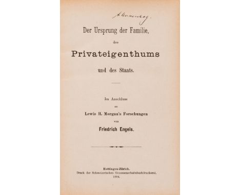 Engels (Friedrich) Der Ursprung der Familie, des Privateigenthums und des Staats, first edition, ink ownership inscription to