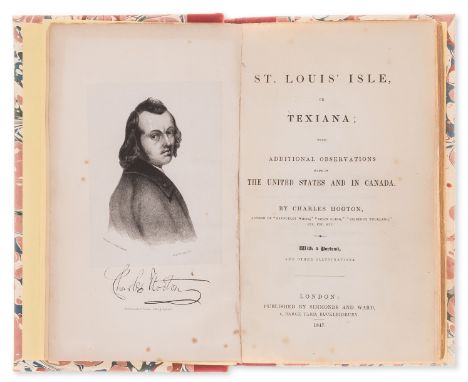 America.- Hooton (Charles) St. Louis' Isle, or Texiana; with additional observations made in the United States and in Canada,