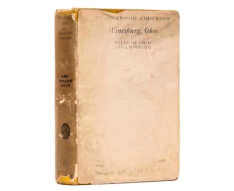 Anderson (Sherwood) Winesburg, Ohio, first edition, first issue with top edge stained yellow, with "lay" for "lie" in line 5 