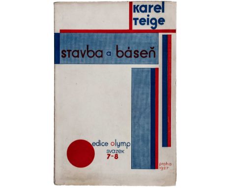 Avantgarde - Tschechien - Teige, Karel. Stavba a basen. Umeni dnes a zitra 1919-1927. (Bauten und Dichtung. Kunst heute und m