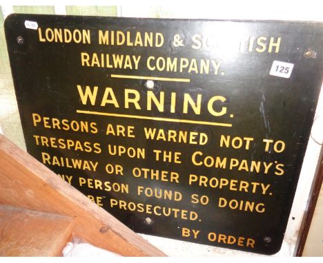 Railway warning sign in enamel for LMS Railway company, 18" x 22"