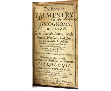 JOHANNES AB INDAGINE,'The Book of Palmestry and Physiognomy. Being brief introductions, both natural, pleasant and delectable
