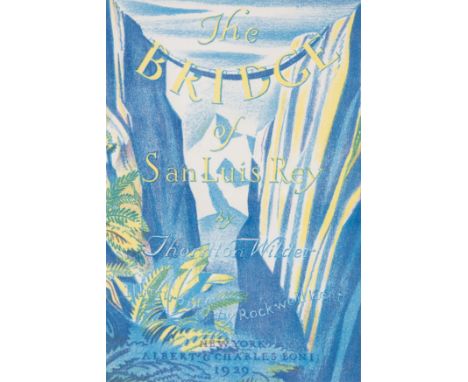 Wilder (Thornton) The Bridge of San Luis Rey, one of 1100 copies signed by the author and the artist, colour lithographed ill