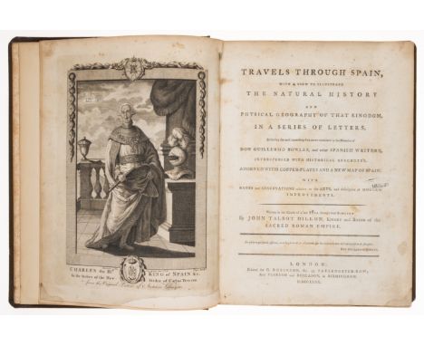 Spain.- Talbot Dillon (John) Travels through Spain, with a view to illustrate the Natural History and Physical Geography of t