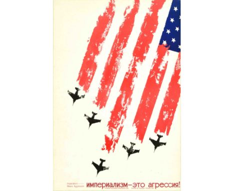 British vintage re-issue of the Soviet anti-American propaganda poster – Imperialism Means Aggression – featuring an illustra