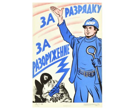 Original vintage Soviet propaganda poster - For discharge. For disarmament. - featuring an illustration of a man in blue clot