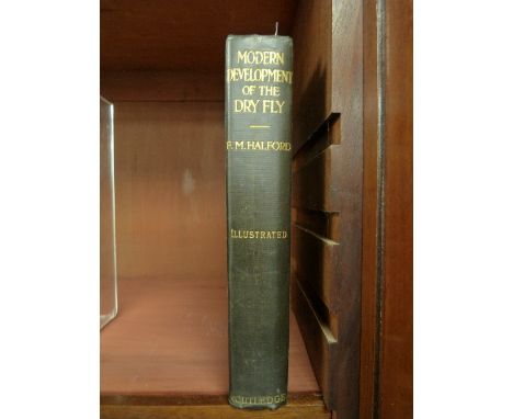 Fishing Books: Halford (Frederick M.), Floating Flies and How to Dress Them, pub.1886, black cloth and gilt, together with tw