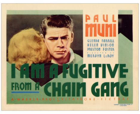 I AM A FUGITIVE FROM A CHAIN GANGLobby Card (11" x 14")Near Mint Warner Bros., 1932Not only is this the extremely rare title 