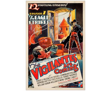THE VIGILANTES ARE COMINGOne-Sheet (27" x 41")Very Fine- on Linen Republic, 1936The very first in a touted twelve-episode 193