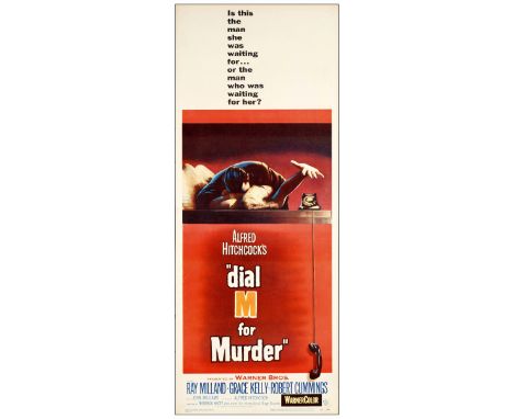 DIAL M FOR MURDERInsert (14" x 36")Fine+ Rolled Warner Bros., 1954This fetching Insert for Alfred Hitchcock's Dial M for Murd
