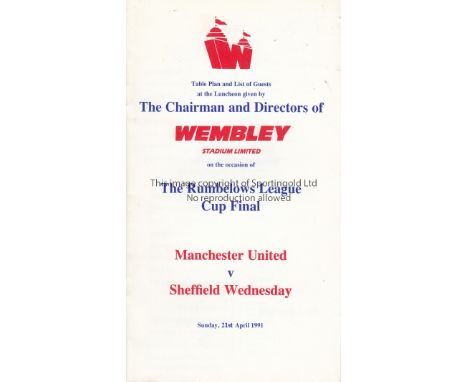 LEAGUE CUP FINAL 1991     8 Page Table Plan and Guest List League Cup Final at Wembley between Manchester United and Sheffiel