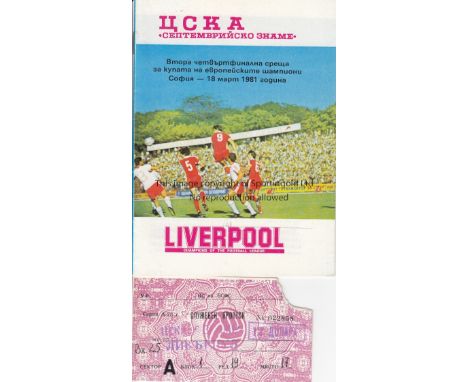 CSKA SOFIA -LIVERPOOL    Match ticket CSKA Sofia v Liverpool, 1981-82 European Cup ticket plus a programme for 1980/81 betwee