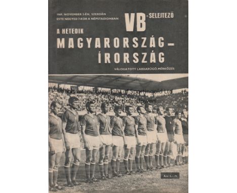 HUNGARY - IRELAND 69   Hungary home programme, (large format) v Irish Republic, 5/11/69 in Budapest, World Cup qualifier and 