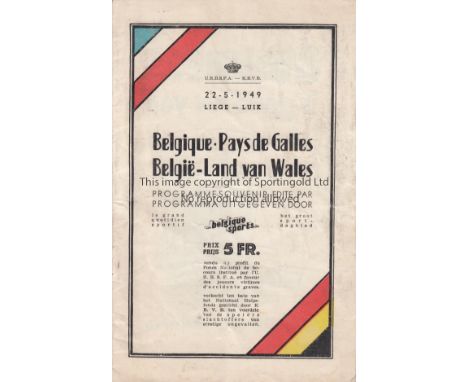 BELGIUM - WALES 1949    Belgium home programme v Wales, 22/5/1949 in Liege, Belgium won this first International between the 