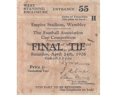 FA CUP FINAL 1926   Ticket Cup Final Manchester City v Bolton Wanderers at Wembley 24th April 1926. Some ageing.      Fair to