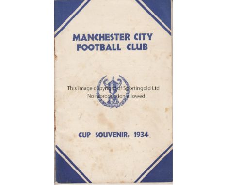 MAN CITY   54 Page brochure from 1934 covering Manchester City's FA Cup triumph. Lacks staples probably due to some light sta
