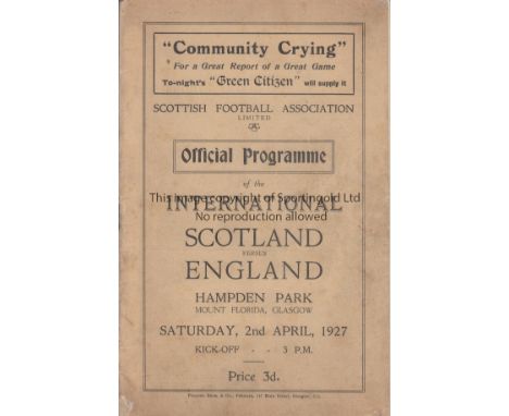 SCOTLAND - ENGLAND 1927   Official programme, Scotland v England, 2/4/1927 at Hampden Park. England won 2-1. Scarce programme