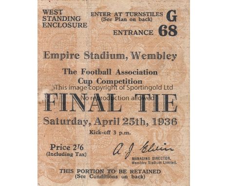 FA CUP FINAL 1936  Ticket Cup Final Arsenal v Sheffield United at Wembley 25th April 1936. Vertical fold.  Fair to generally 
