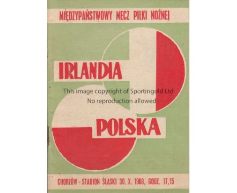 POLAND - IRELAND 68   Poland home programme v Irish Republic, 30/10/68 in Katowice, the Poles won 1-0.  Good
