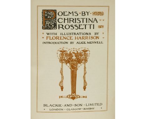 ROSSETTI, Christina: Poems; illustrated by Florence Harrison. Blackie &amp; Son, (1910), 1st. edn. thus. 4to. Cream buckram c