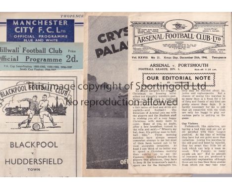 1940s  Eleven programmes 40s, inc Arsenal v Portsmouth 46/7, Crystal Palace v Notts County 46/7, Blackpool v Huddersfield 47/