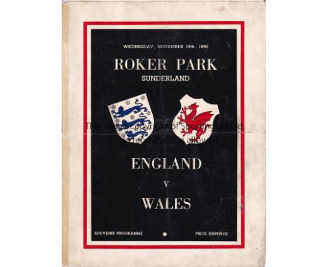 ENGLAND v WALES     Programme England v Wales 15/11/1950 played at Roker Park. Light folds, cellotape on spine, marks to cove