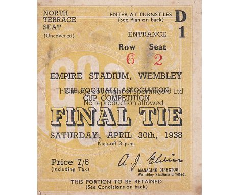 1938 CUP FINAL   Match ticket 1938 Cup Final, Terrace Seat, slight marks.  Generally good