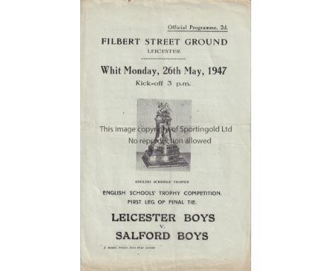 LEICESTER BOYS v SALFORD     Programme 26/5/1947, Geoff Bent playing for Salford. Light fold.     Generally good